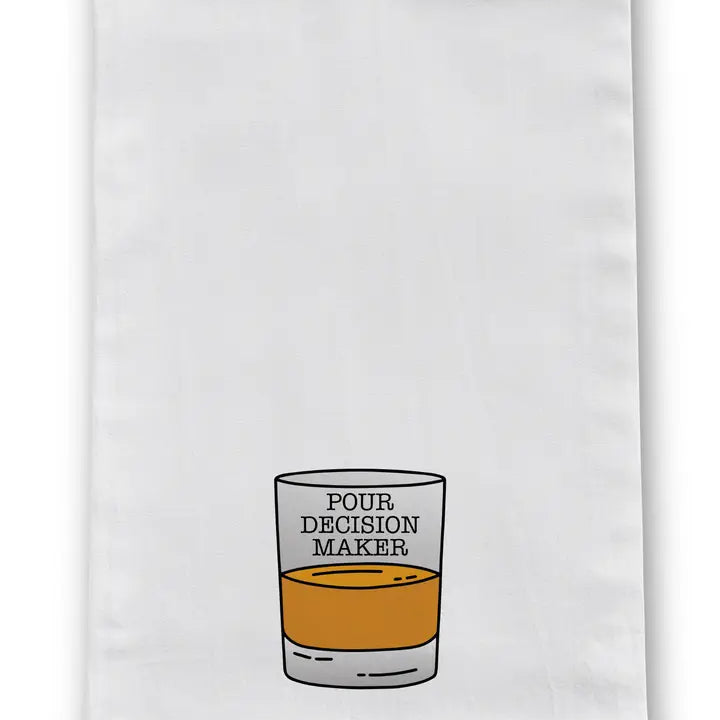 Pour Decision Maker Tea Towel - Barrel Down South