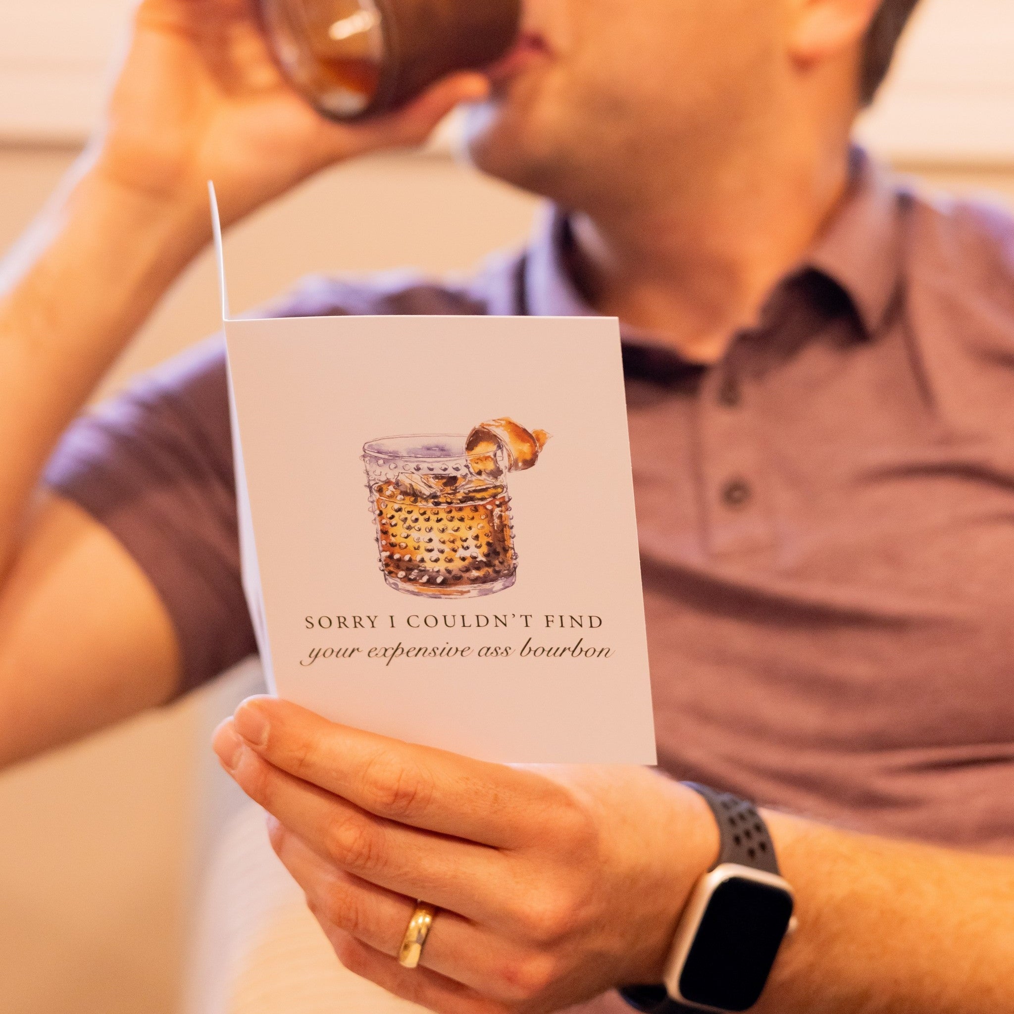 Sorry I Couldn't Find Your Expensive Ass Bourbon Greeting Card - Barrel Down South