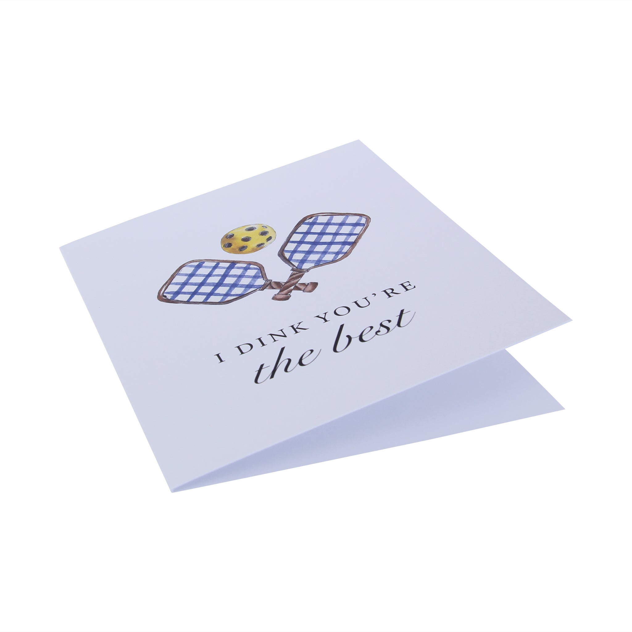 I Dink You're The Best Card - Barrel Down South