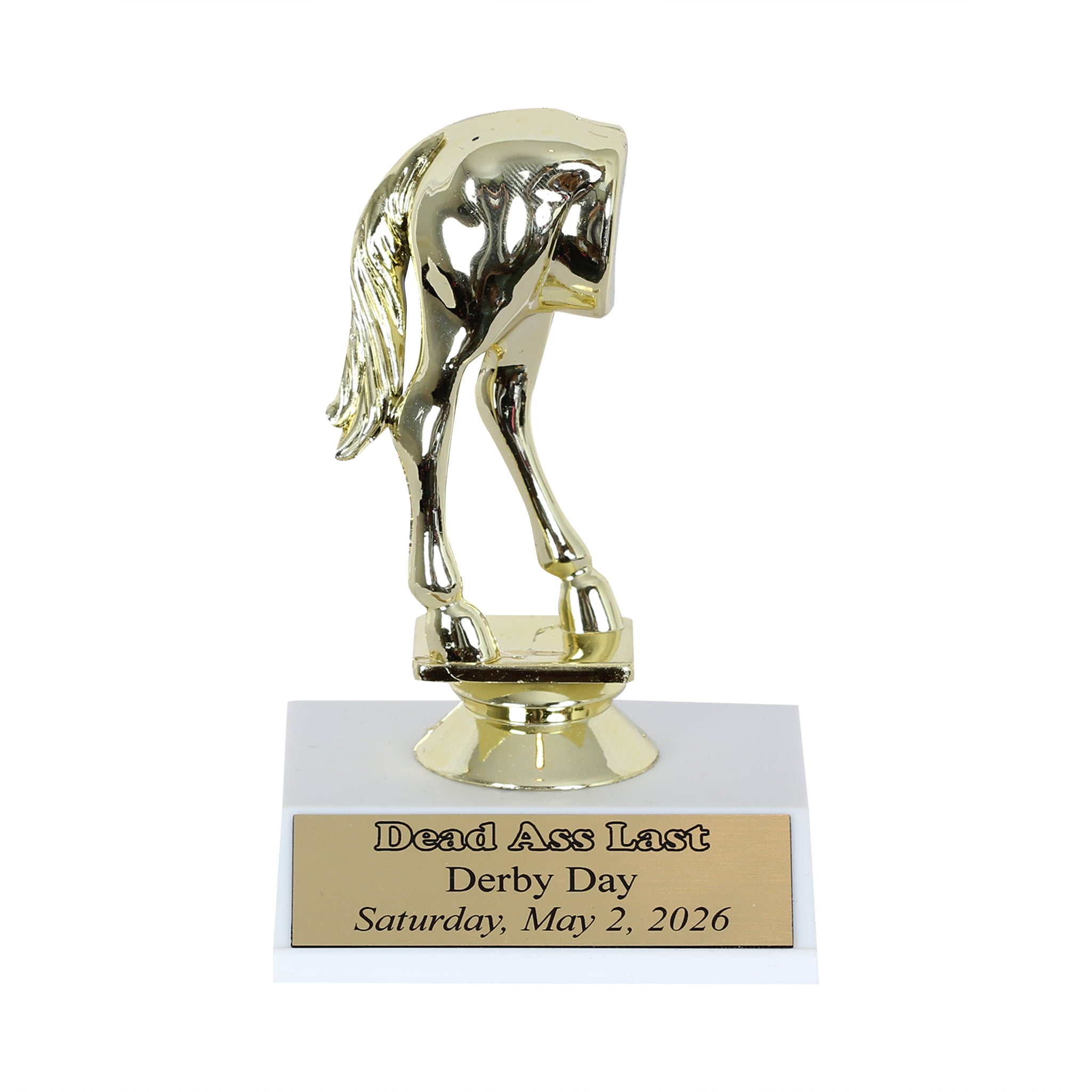 Dead Ass Last Derby Trophy - Barrel Down South