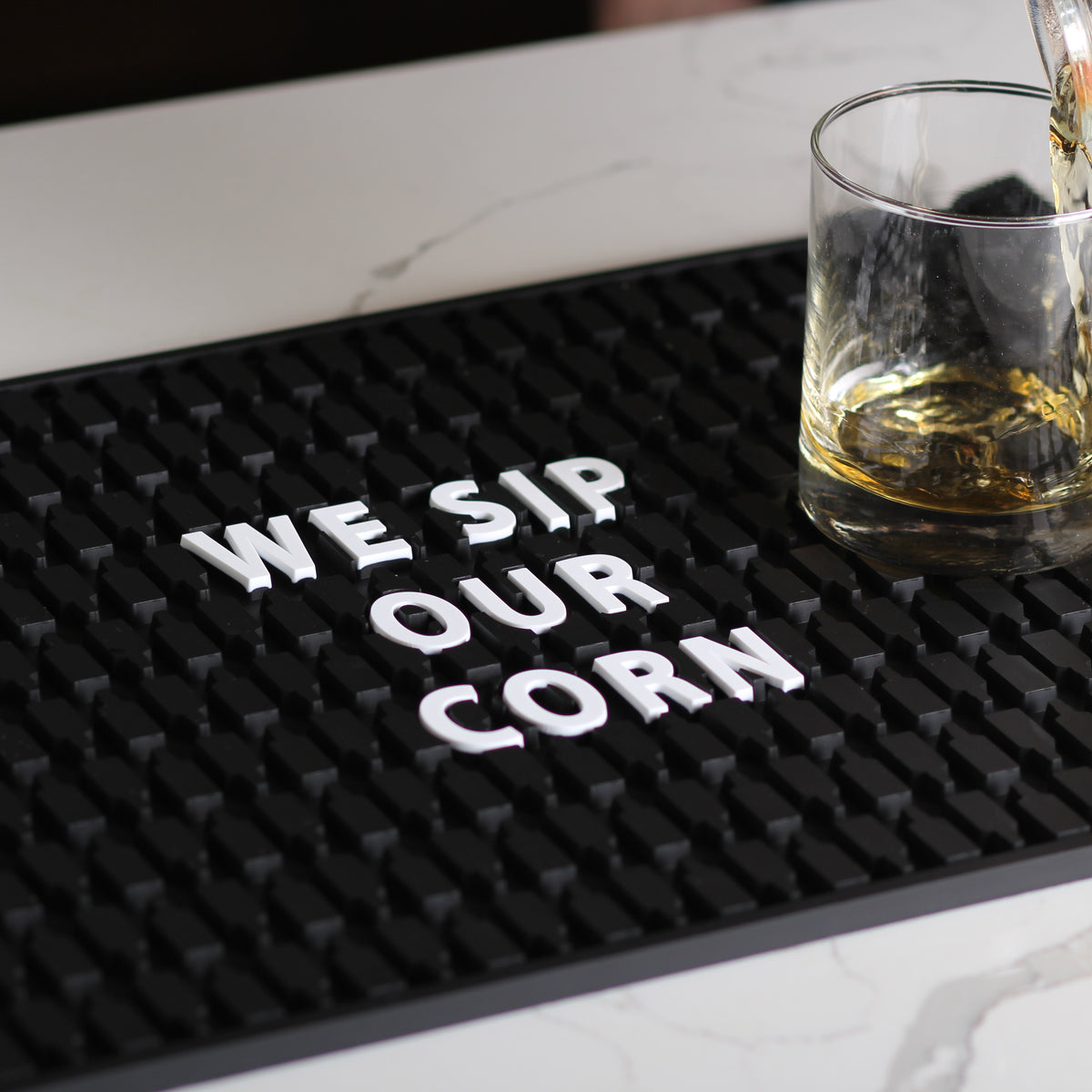 We Sip Our Corn Bar Mat - Barrel Down South