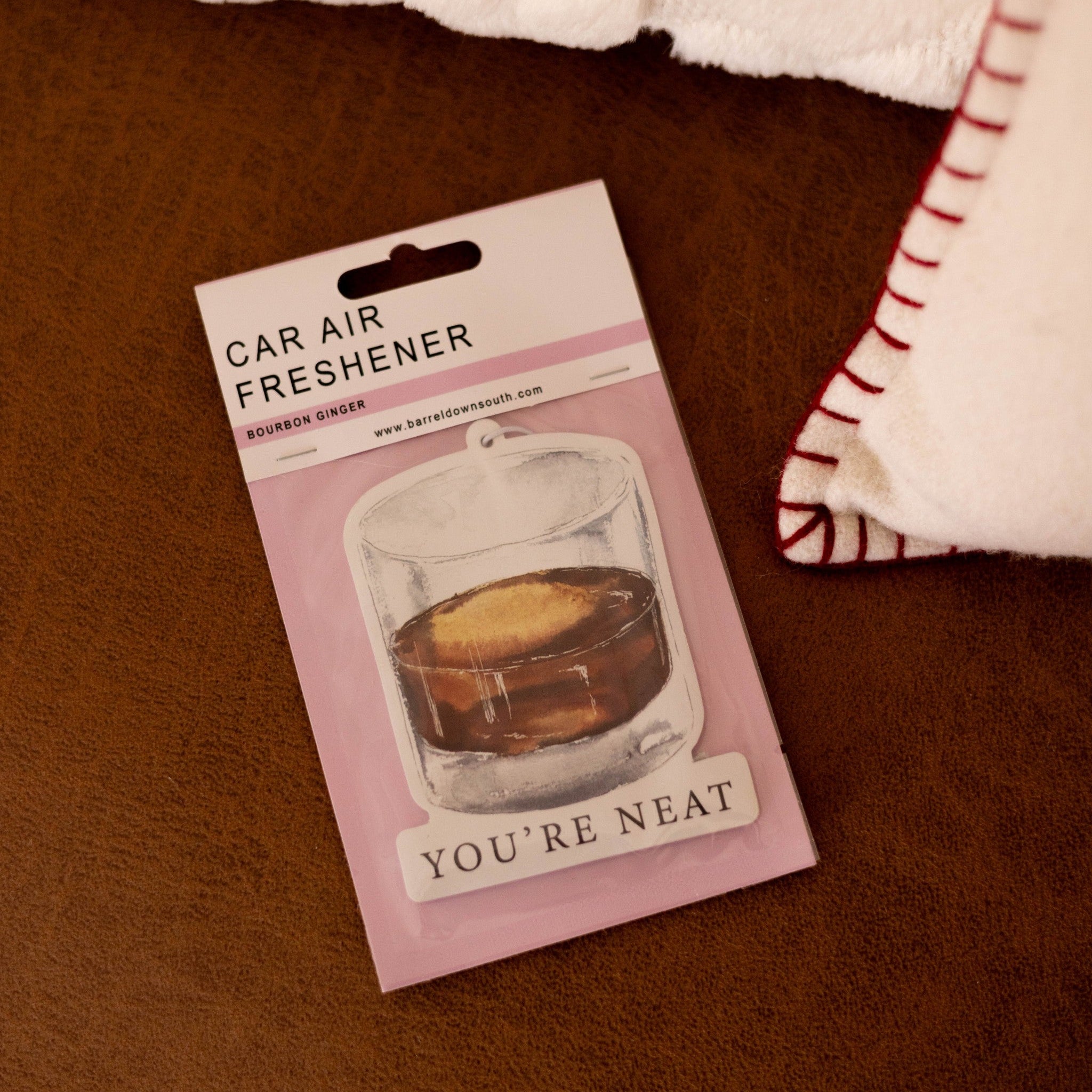 You're Neat Air Freshener - Barrel Down South