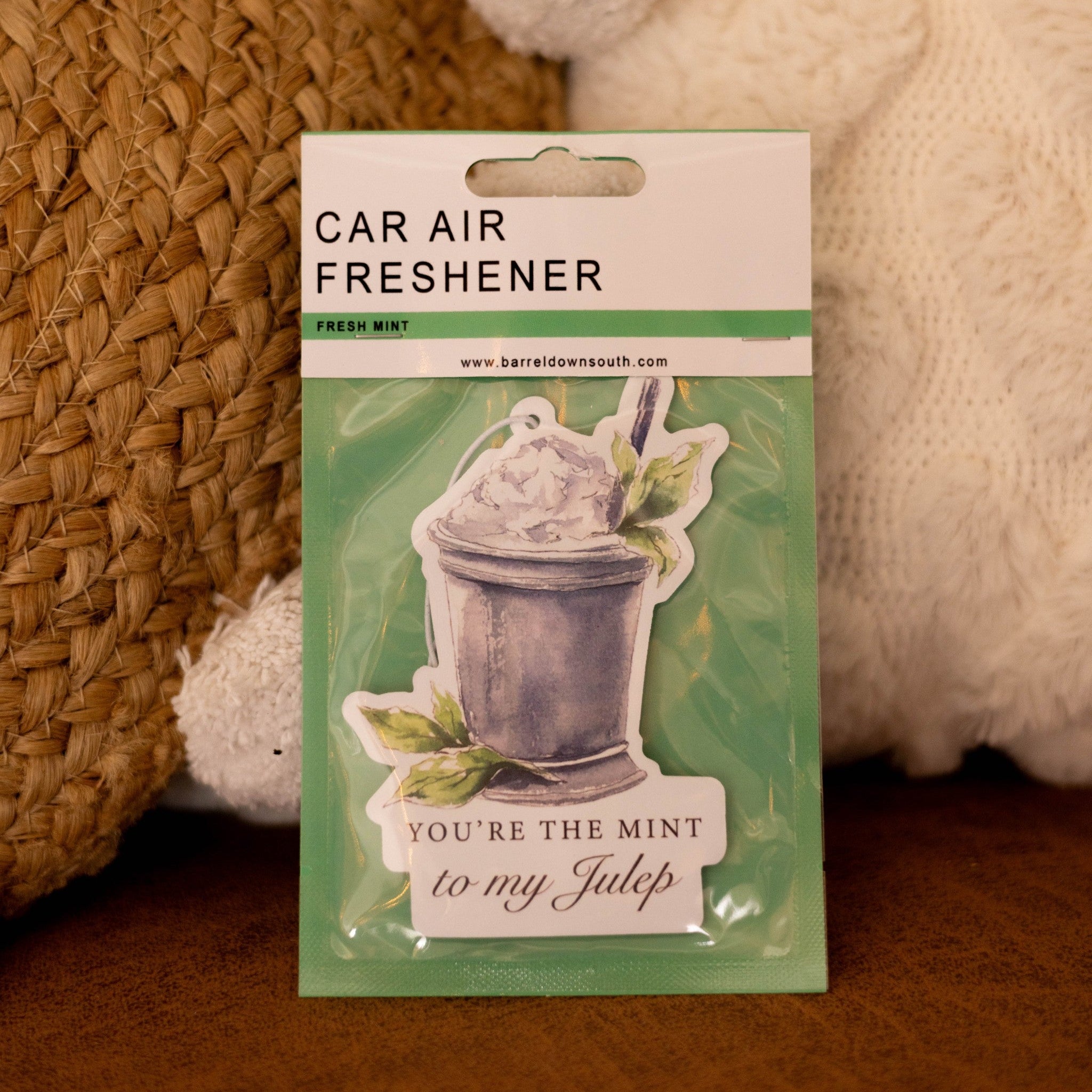 You're The Mint To My Julep Air Freshener - Barrel Down South