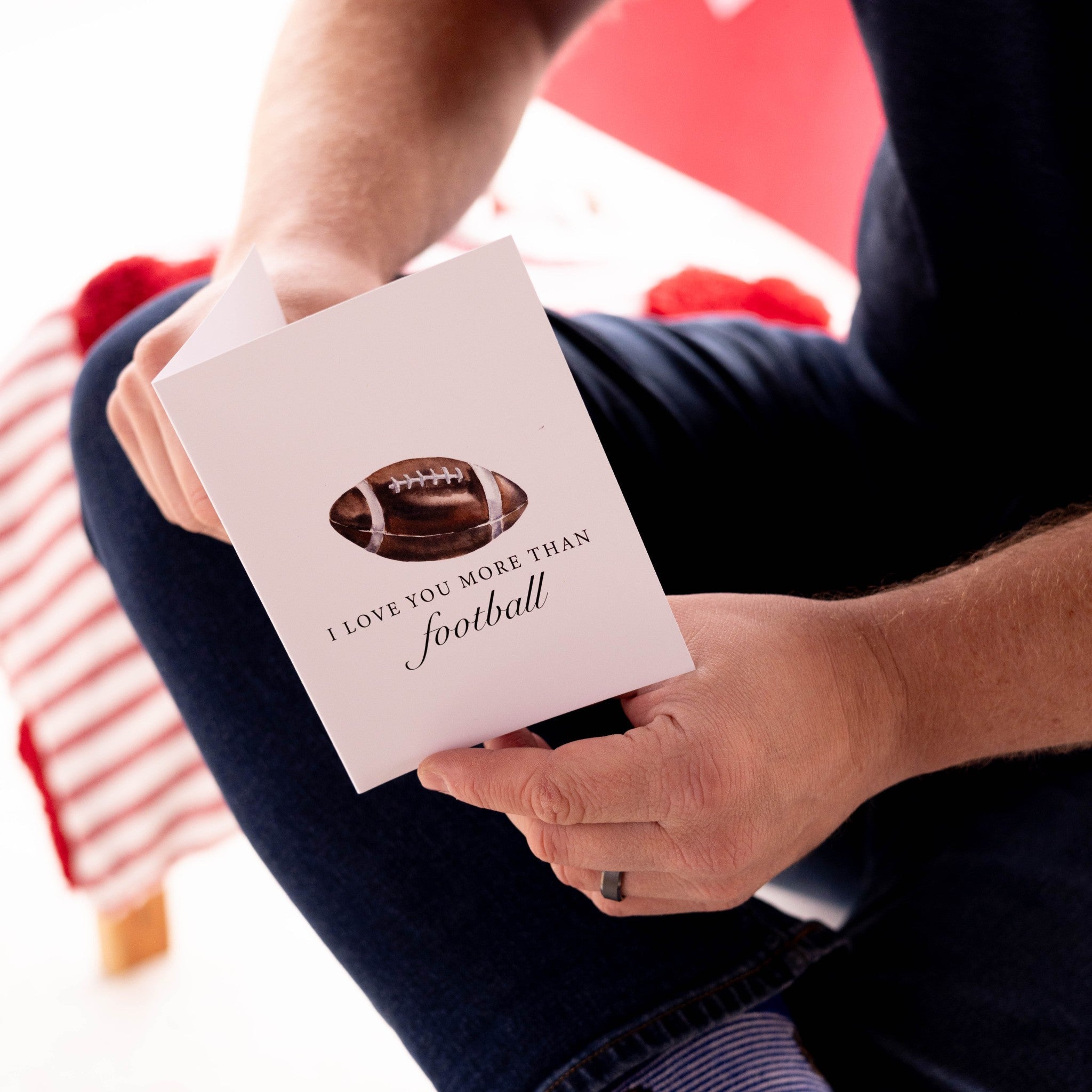 I Love You More Than Football Funny Football Greeting Card - Barrel Down South