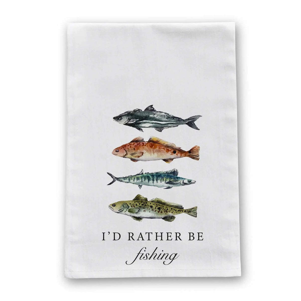 I'd Rather Be Fishing Stacked Fish Tea Towel - Barrel Down South