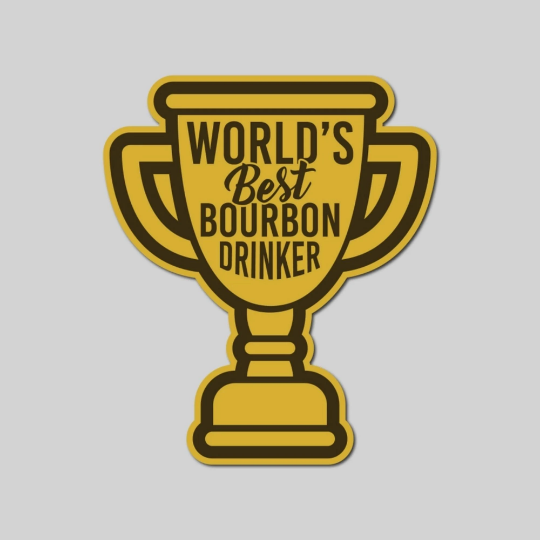 World's Best Bourbon Drinker Sticker - Barrel Down South