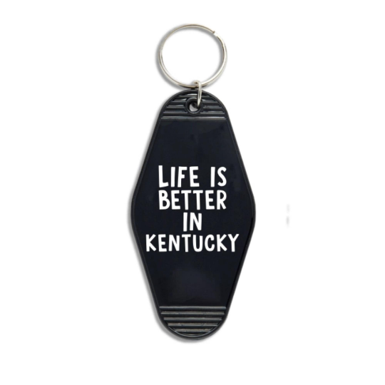 Life Is Better In Kentucky Hotel Motel Key Chain - Barrel Down South