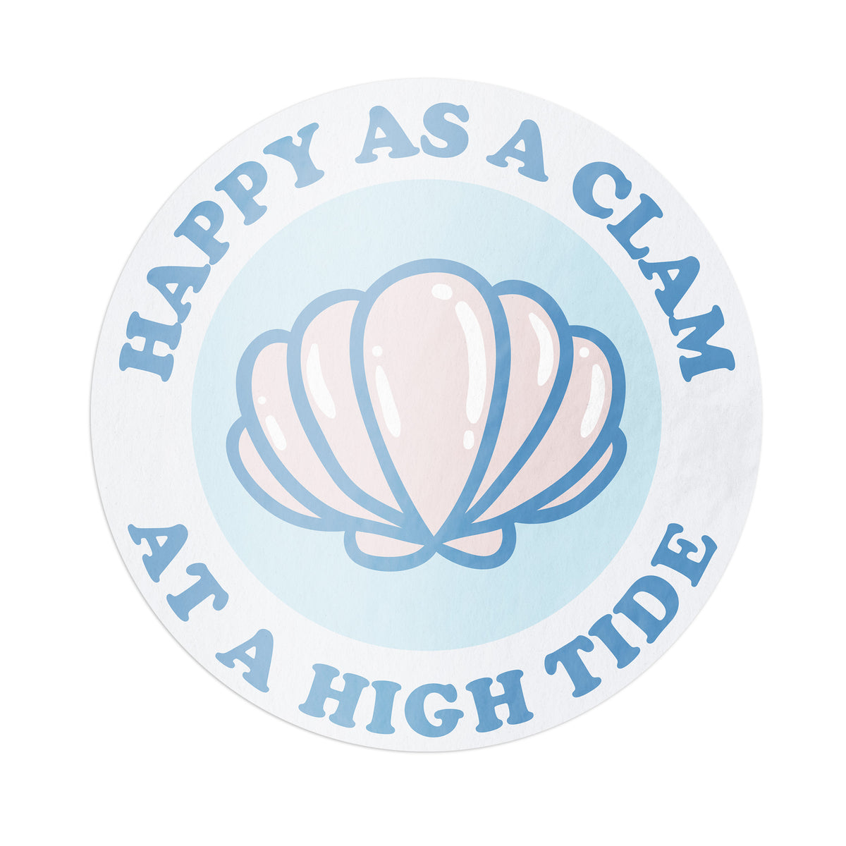 Happy as A Clam Sticker – Barrel Down South