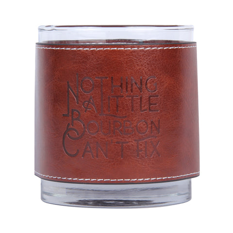 Nothing A Little Bourbon Can't Fix Faux Leather Rocks Glass