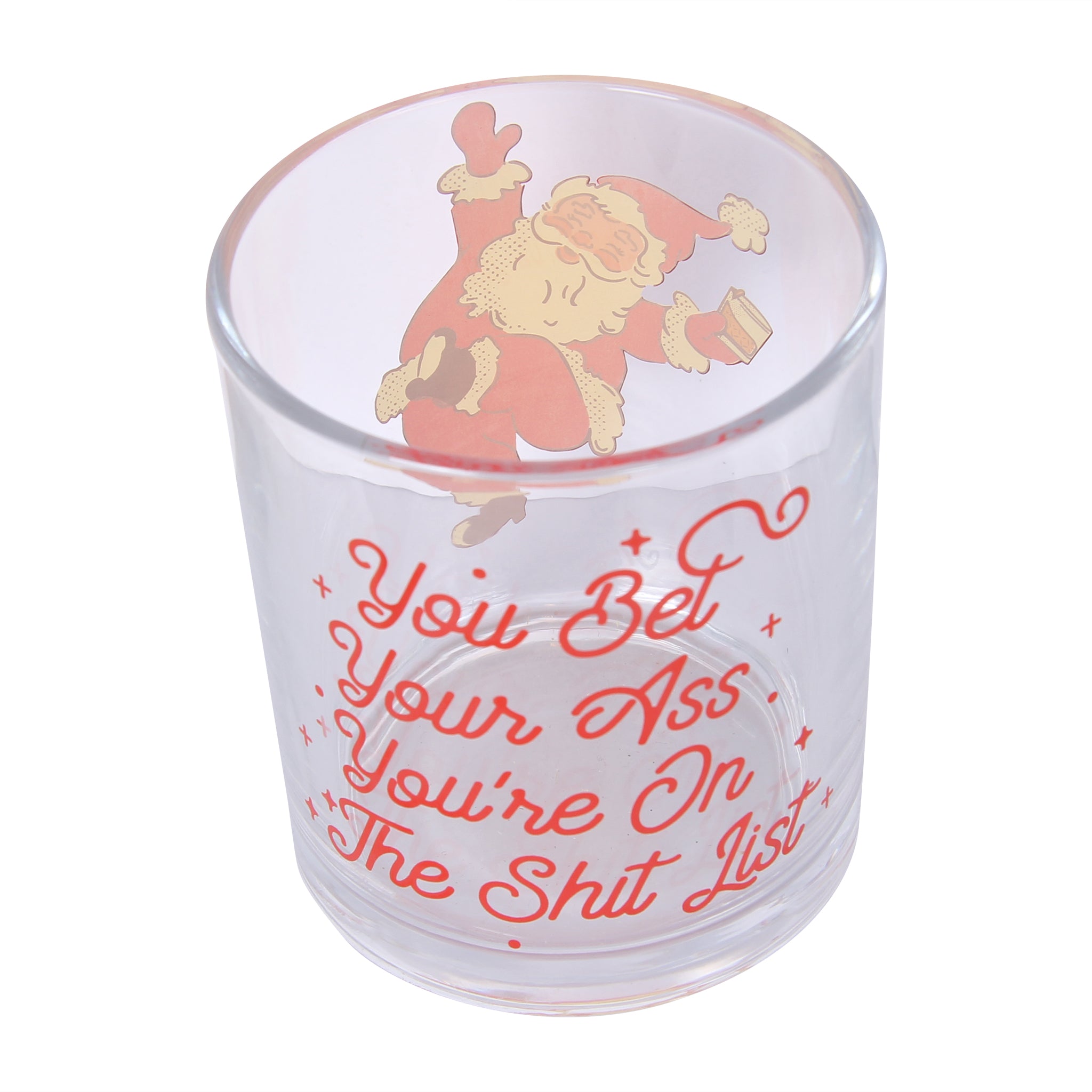 Bet Your Ass Santa Rocks Glass - Barrel Down South