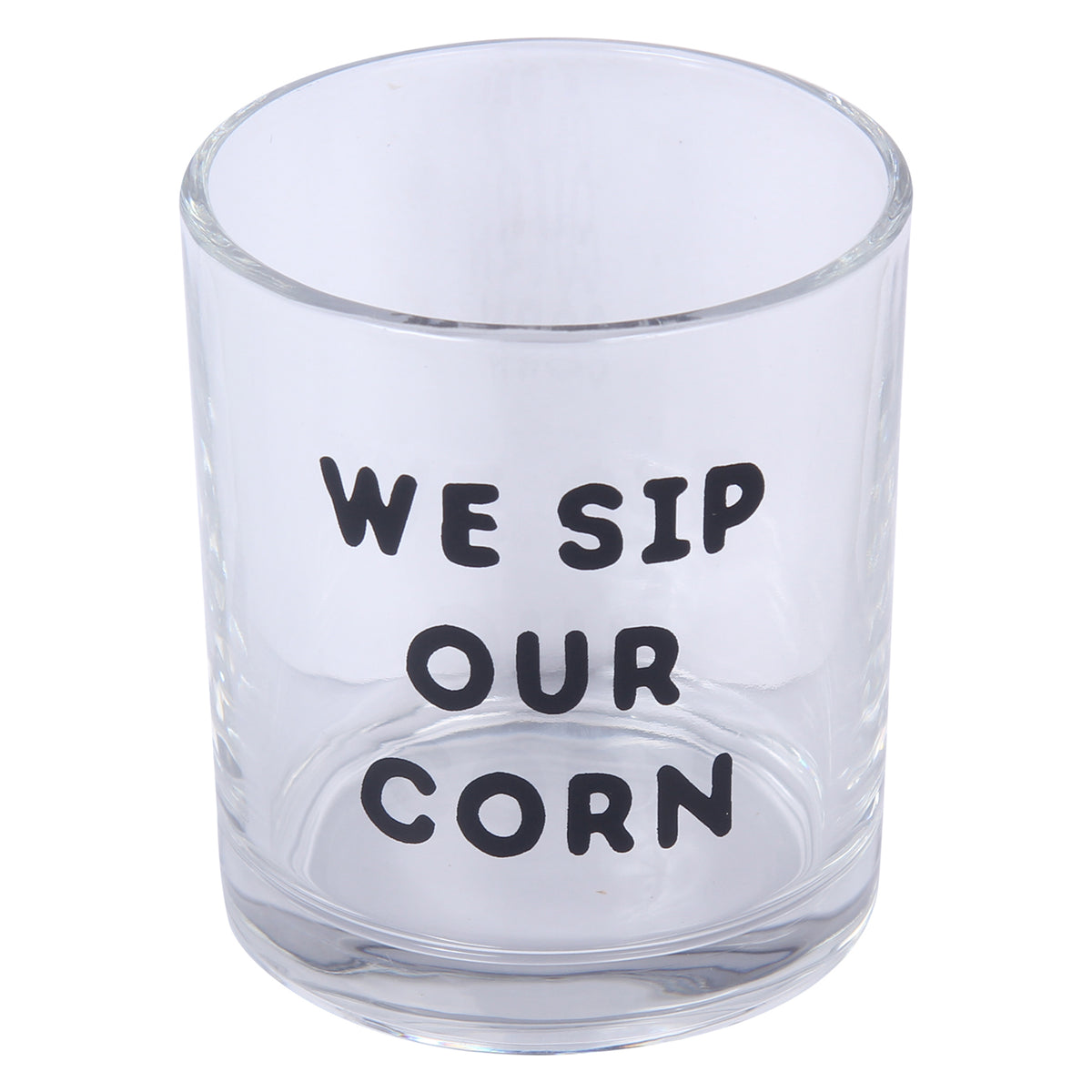 We Sip Our Corn Rocks Glass – Barrel Down South