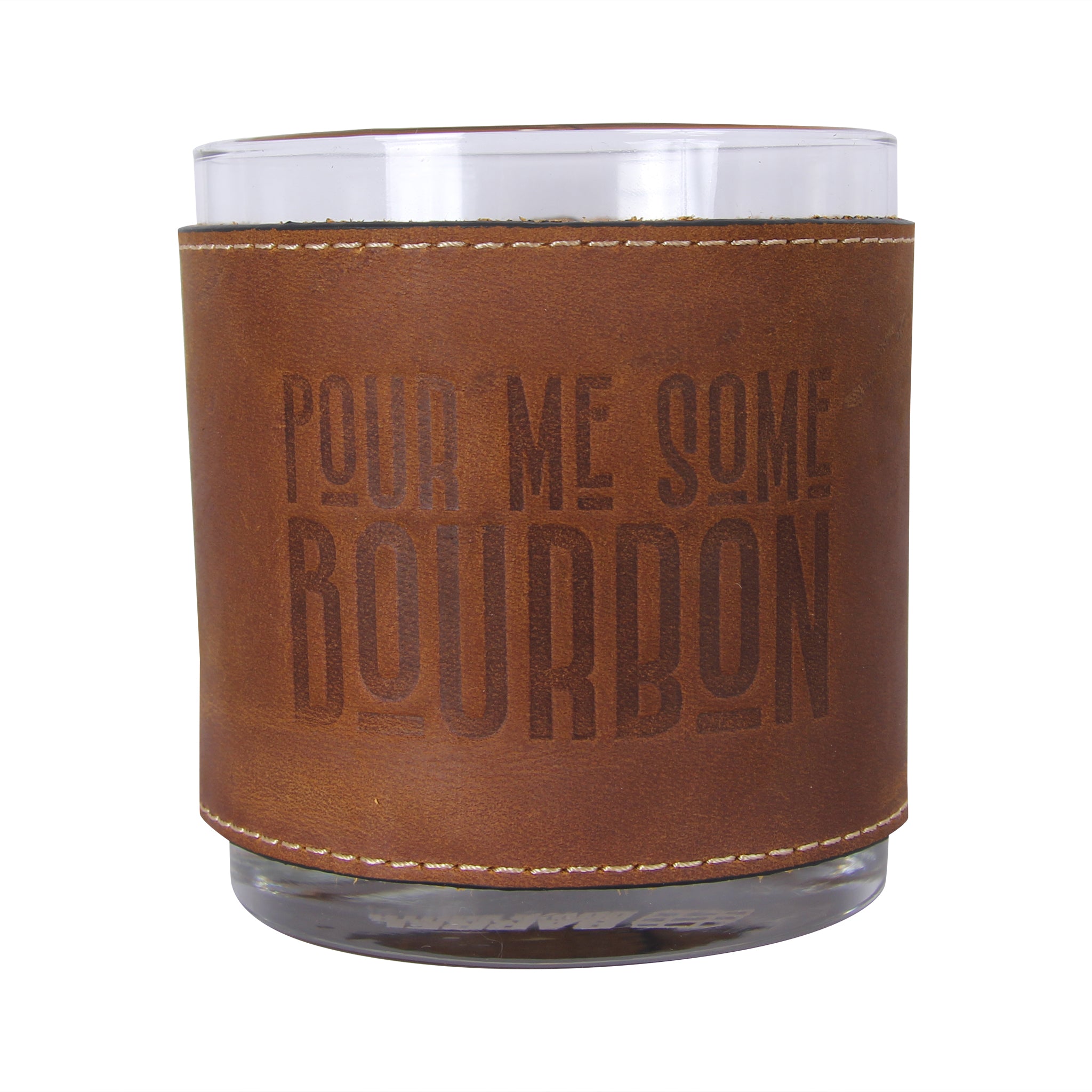 Pour Me Some Bourbon Leather Rocks Glass