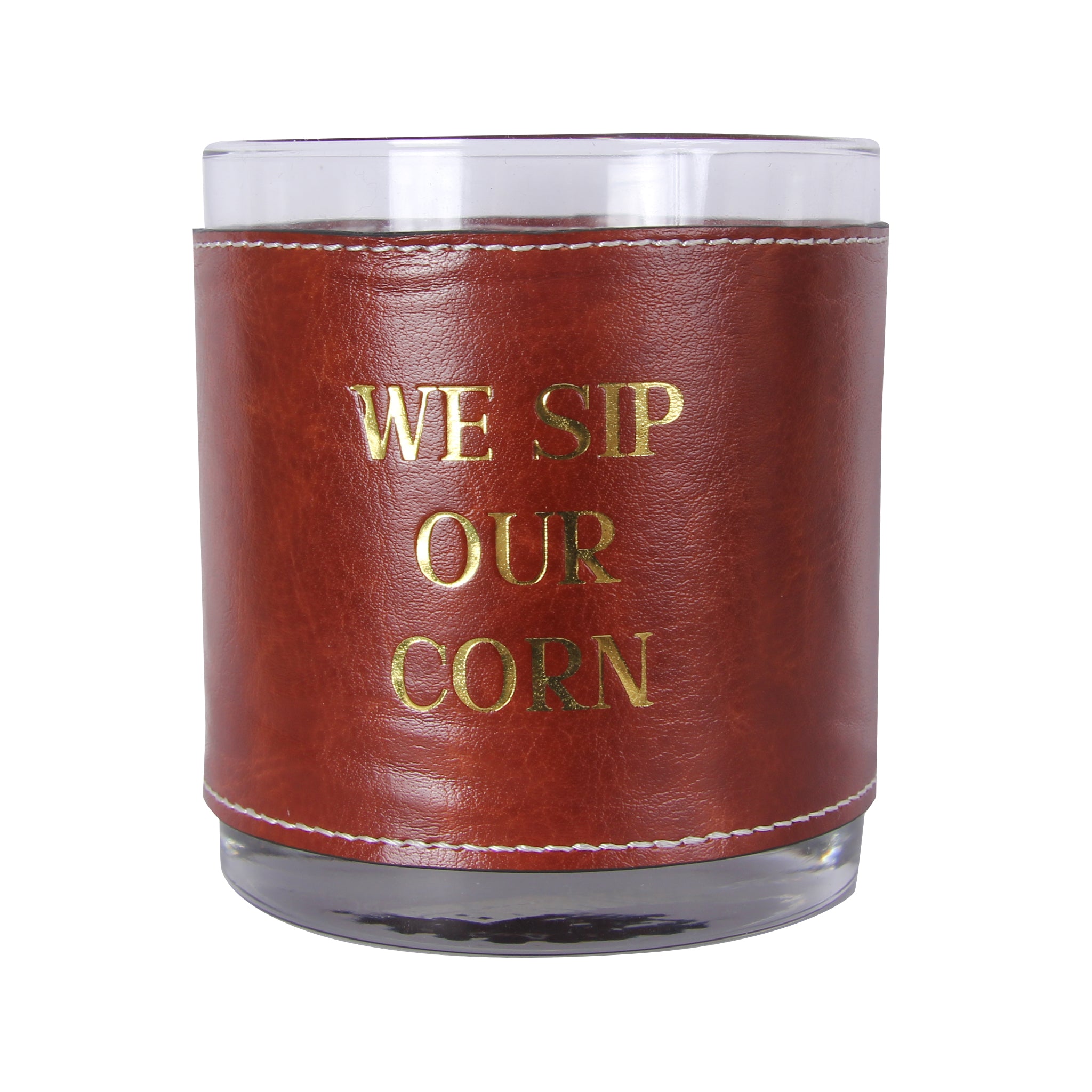 Gold We Sip Our Corn Faux Leather Rocks Glass