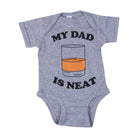 My Dad Is Neat Bourbon Unisex Kids' Onesie - Barrel Down South