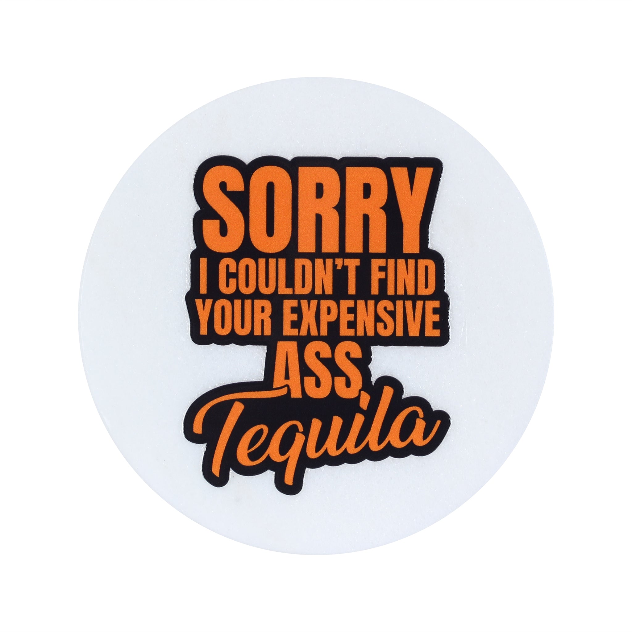 Expensive Ass Tequila Marble Coaster - Barrel Down South