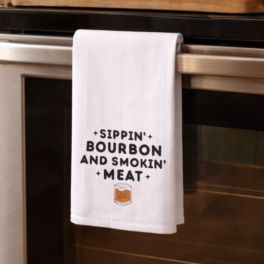 Sippin' Bourbon and Smokin' Meat Tea Towel - Barrel Down South