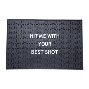Hit Me With Your Best Shot Bar Mat