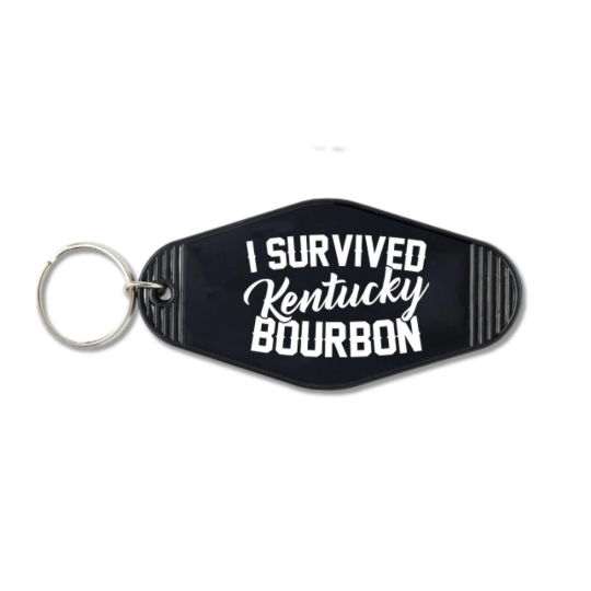 I Survived Kentucky Bourbon Hotel Motel Key Chain