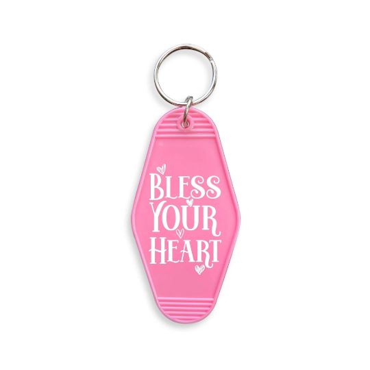 Bless Your Heart Hotel Motel Key Chain