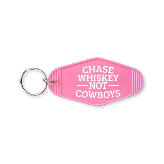 Chase Whiskey Not Cowboys Hotel Motel Key Chain